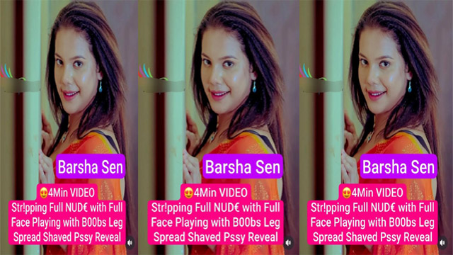 Barsha Sen Famous Model Latest – Stripping With Full Face Mms